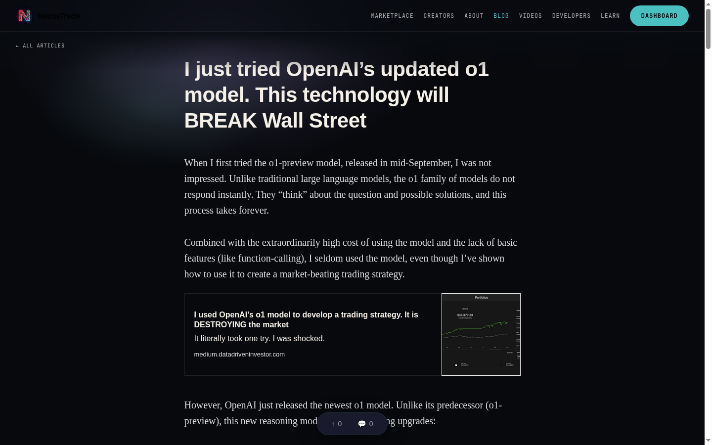 My earlier article titled “I just tried OpenAI's updated o1 model. This technology will BREAK Wall Street”