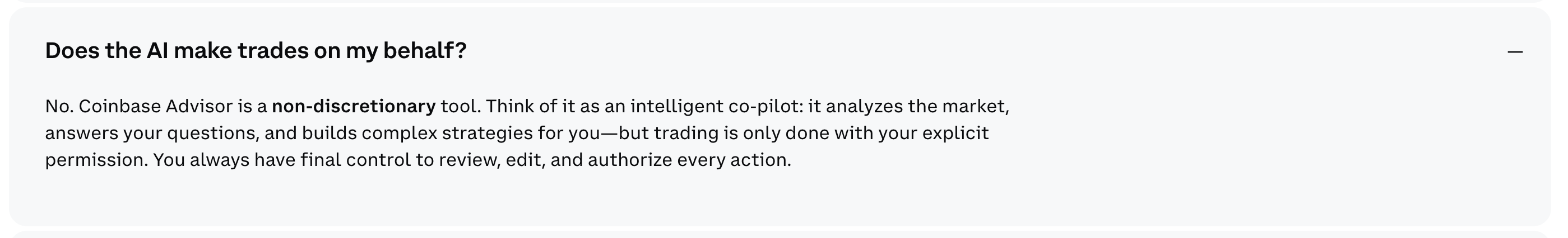 Coinbase Advisor FAQ — Does the AI make trades on my behalf? No.