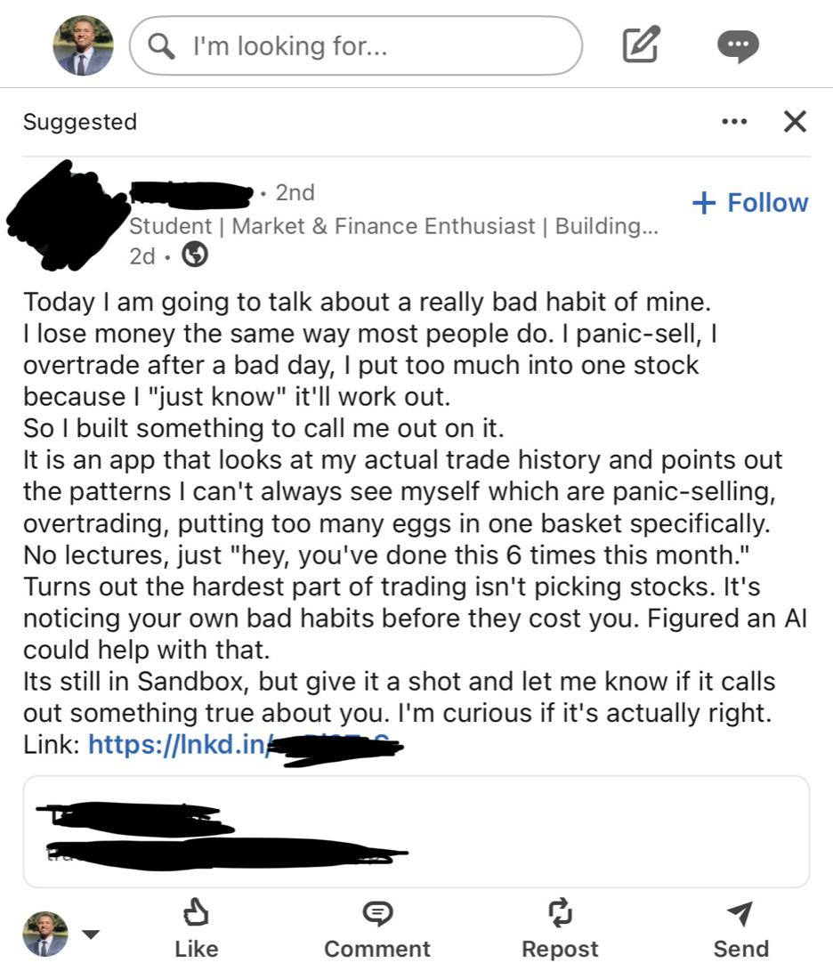 A LinkedIn post from a student describing an AI app that analyzes trade history for panic-selling, overtrading and concentration, still in sandbox